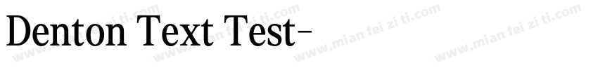 Denton Text Test字体转换